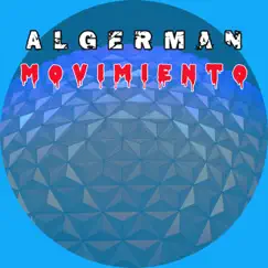 Movimiento - Single by Algerman album reviews, ratings, credits