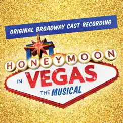 Entr'acte (Honeymoon In Vegas Broadway Cast Recording) Song Lyrics