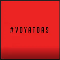 Voy a Toas - Single by Nico Canada album reviews, ratings, credits