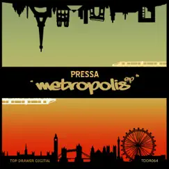 Metropolis - Single by Pressa album reviews, ratings, credits