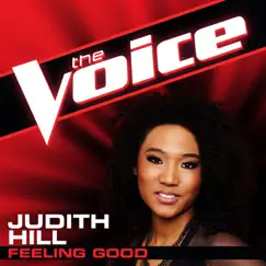 Feeling Good (The Voice Performance) - Single by Judith Hill album reviews, ratings, credits
