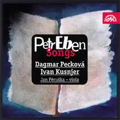 Eben: Songs by Dagmar Pecková, Ivan Kusnjer, Petr Eben & Jan Peruska album reviews, ratings, credits