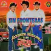 Sin Fronteras, Vol. 16 album lyrics, reviews, download