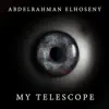 My Telescope - Single album lyrics, reviews, download