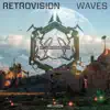 Waves - Single album lyrics, reviews, download