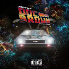 Doc. Brown - Single by Tracey Lee album reviews, ratings, credits