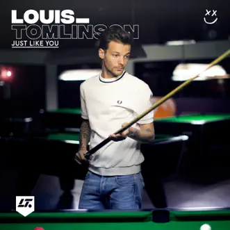 Download Just Like You Louis Tomlinson MP3