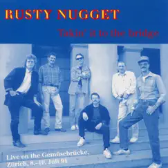 Talkin' It To the Bridge by Rusty Nugget album reviews, ratings, credits