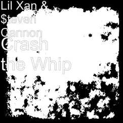 Crash the Whip Song Lyrics