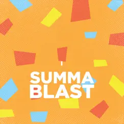 Summa Blast Song Lyrics