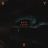 Bad Love (Camo & Krooked Remix) - Single album lyrics, reviews, download