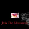 Join the Movement - Single album lyrics, reviews, download