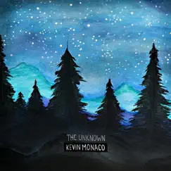 The Unknown by Kevin Monaco album reviews, ratings, credits