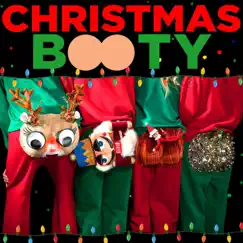 Christmas Booty (feat. Hannah Hart, Grace Helbig & Destorm Power) Song Lyrics