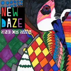 Sink or Swim - Single by New Daze album reviews, ratings, credits