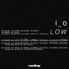 Low - Single by I_o album reviews, ratings, credits