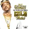 Gold Medals (feat. YFN Lucci & Blac Youngsta) - Single album lyrics, reviews, download