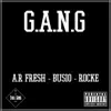 G.A.N.G (feat. Busio & Rocke) - Single album lyrics, reviews, download