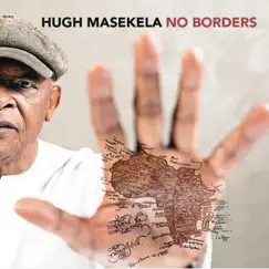 No Borders by Hugh Masekela album reviews, ratings, credits