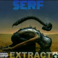 Extract - EP by Serf album reviews, ratings, credits