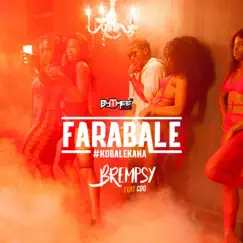 Farabale - Single (feat. CDQ) - Single by Brempsy album reviews, ratings, credits