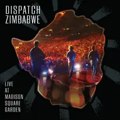 Dispatch: Zimbabwe - Live at Madison Square Garden by Dispatch album reviews, ratings, credits