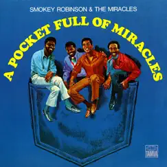 A Pocket Full of Miracles by Smokey Robinson & The Miracles album reviews, ratings, credits