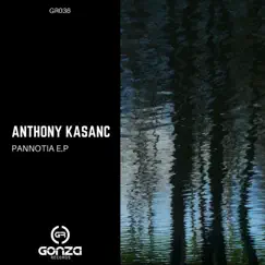 Pannotia E.P by Anthony Kasanc album reviews, ratings, credits