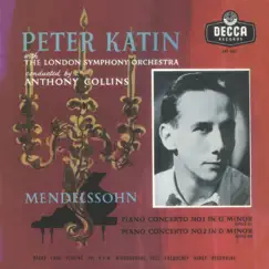 Mendelssohn: Piano Concertos Nos. 1 & 2; Capriccio Brillant; Rondo Brillant by Peter Katin, London Symphony Orchestra & Anthony Collins album reviews, ratings, credits