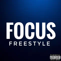 Focus (Freestyle) Song Lyrics