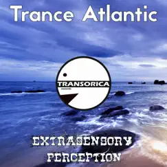 Extrasensory Perception (Hard Trance Mix) Song Lyrics