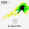 Prey - Single album lyrics, reviews, download