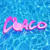 C.O.A.C.O - Single album lyrics, reviews, download