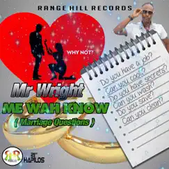 Me Wah Know (Marriage Question) - Single by Mr. Wright album reviews, ratings, credits