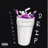 Drip 2.0 - Single album lyrics, reviews, download