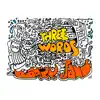 Three Words - EP album lyrics, reviews, download