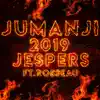 Jumanji 2019 (feat. Rosseau) - Single album lyrics, reviews, download