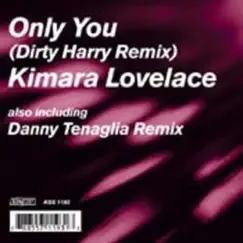 Only You (Dirty Harry NuVox Mix) Song Lyrics