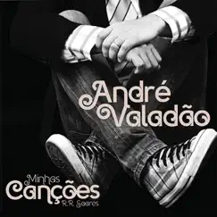 Minhas Canções na Voz de André Valadão by André Valadão album reviews, ratings, credits