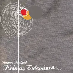 Kolmas Tuleminen - EP by Rasmus Hedlund album reviews, ratings, credits