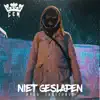 Niet Geslapen - Single album lyrics, reviews, download