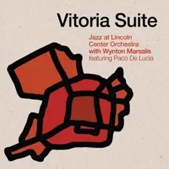 Vitoria Suite (feat. Paco de Lucía) by Jazz at Lincoln Center Orchestra & Wynton Marsalis album reviews, ratings, credits