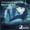 Resurrected - Single album lyrics, reviews, download