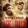 Life Is Hard (feat. Kokane) - Single album lyrics, reviews, download