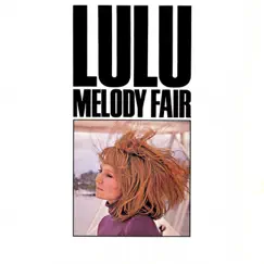 Melody Fair by Lulu album reviews, ratings, credits