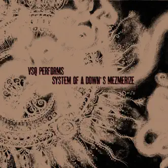 VSQ Performs System of a Down's Mezmerize by Vitamin String Quartet album download