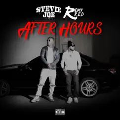 After Hours by Remy R.E.D & Stevie Joe album reviews, ratings, credits