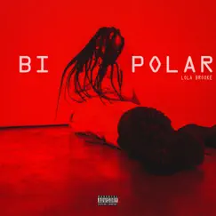 Bipolar - Single by Lola Brooke album reviews, ratings, credits