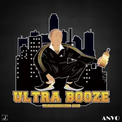 Ultra Booze 2018 (feat. J-Dawg) - Single by AnVo & JRFY album reviews, ratings, credits