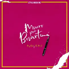 Muero por Besarte (feat. The M.O) Song Lyrics